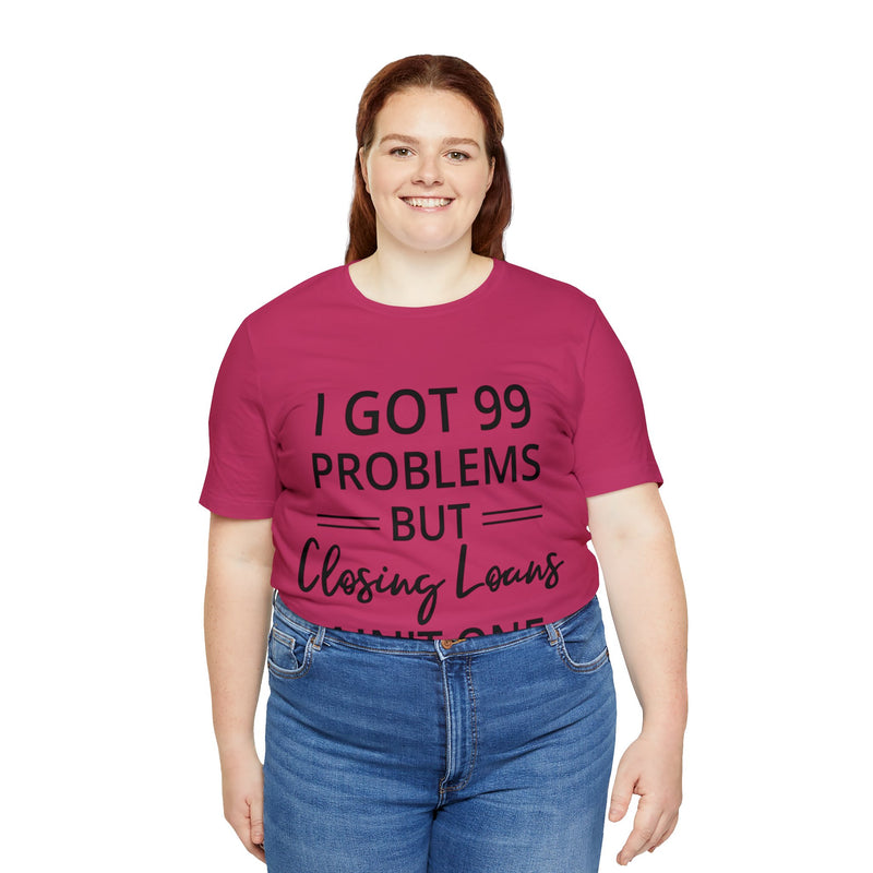 Closing Loans Short Sleeve Tee - Absolute fashion 2020