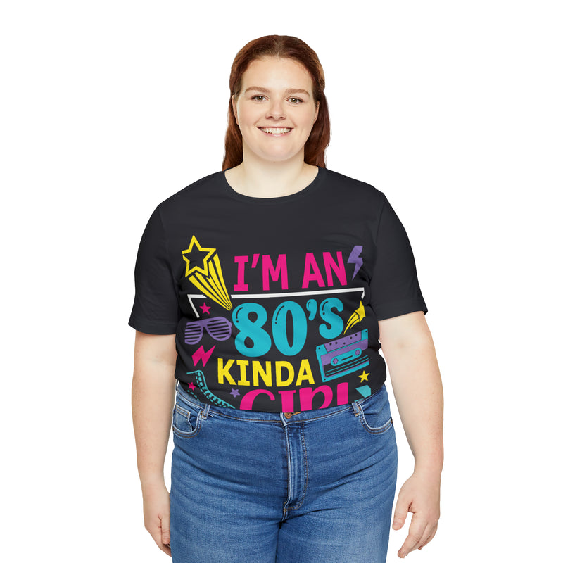 I'm an 80s kinda Girl Tee - Absolute fashion 2020