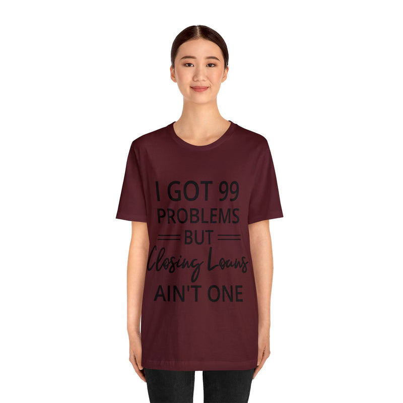 Closing Loans Short Sleeve Tee - Absolute fashion 2020