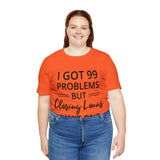 Closing Loans Short Sleeve Tee - Absolute fashion 2020
