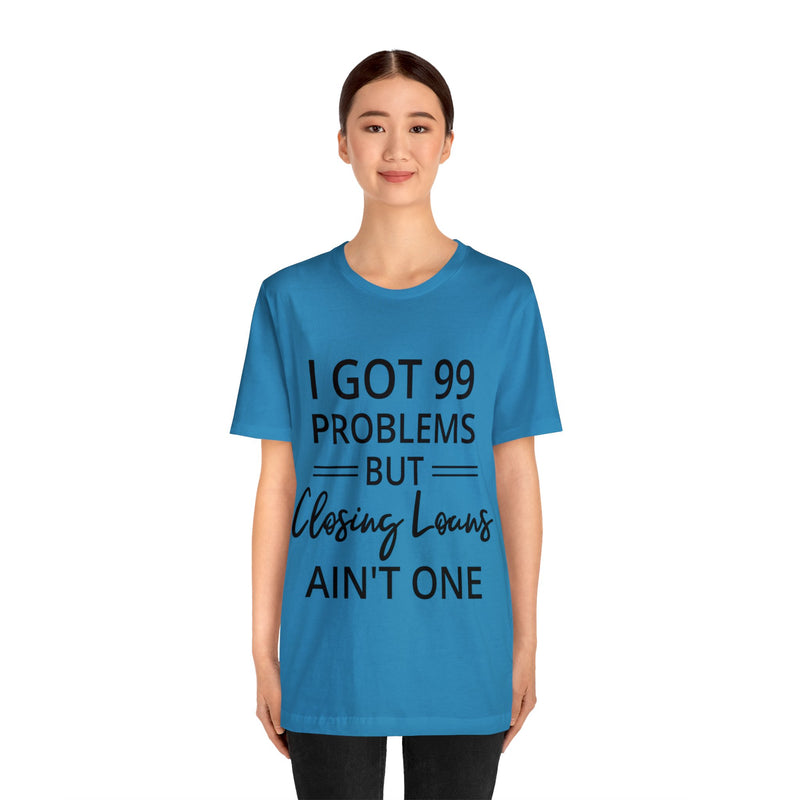 Closing Loans Short Sleeve Tee - Absolute fashion 2020