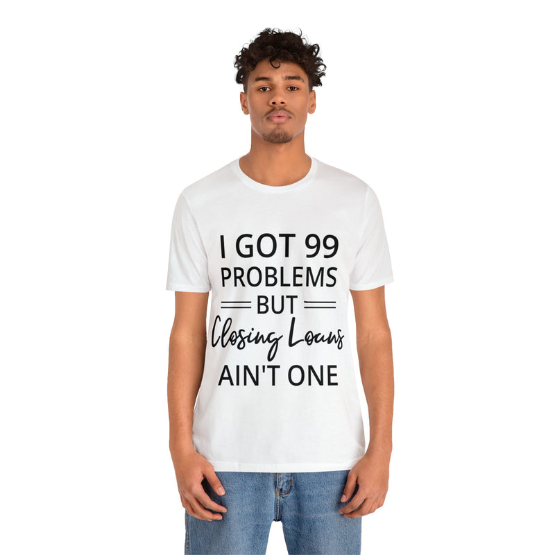 Closing Loans Short Sleeve Tee - Absolute fashion 2020