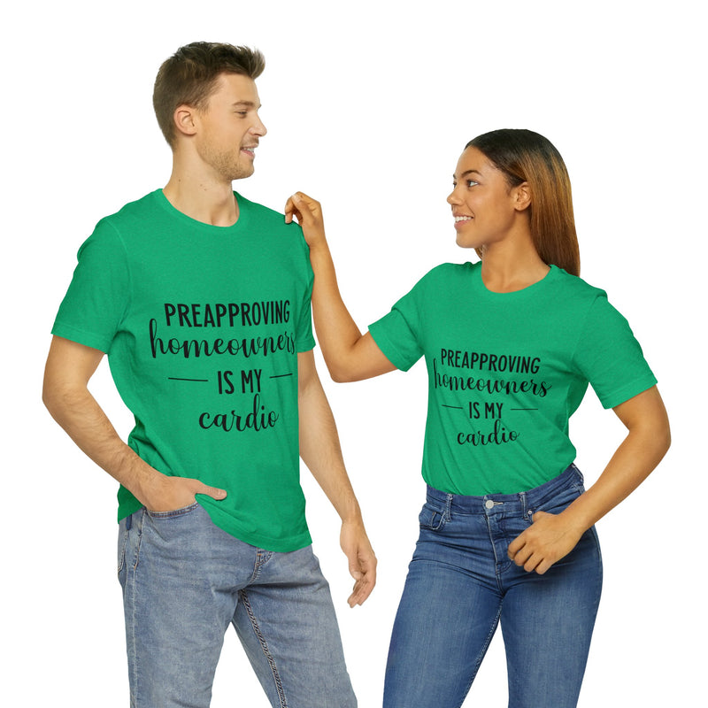 Preapproving Homeowners  Tee