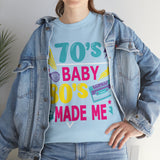 70's Baby 80's Made Me Tee - Absolute fashion 2020