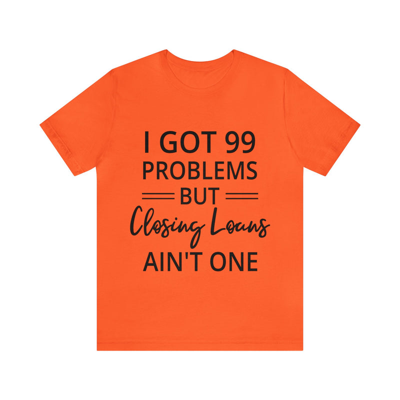 Closing Loans Short Sleeve Tee - Absolute fashion 2020
