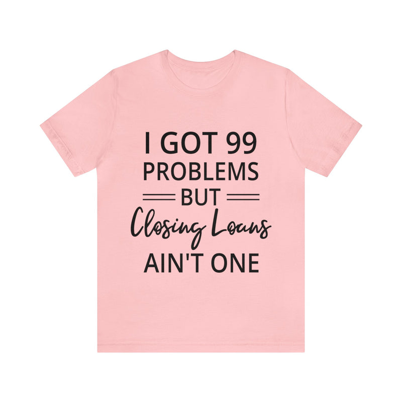 Closing Loans Short Sleeve Tee - Absolute fashion 2020