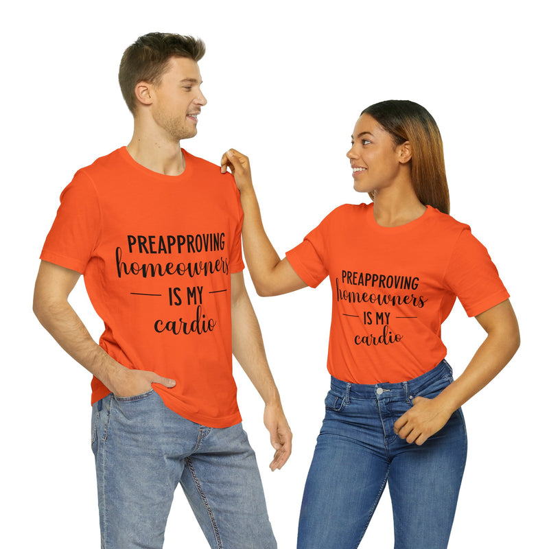 Preapproving Homeowners  Tee