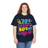 70's Baby 80's Made Me Tee - Absolute fashion 2020