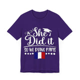 She Did It, So We're Doing Paris - Unisex Jersey Short Sleeve Tee