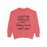 Mortgage Closer Sweatshirt