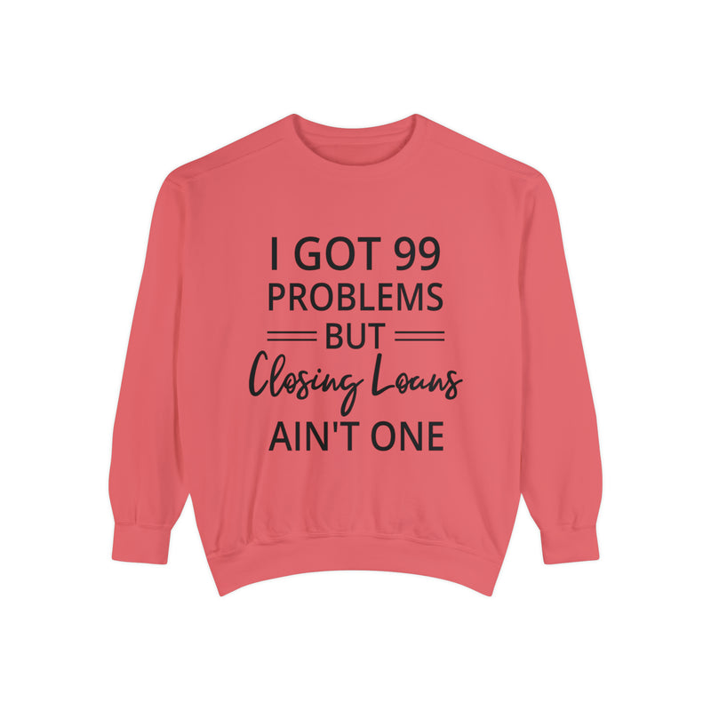 Mortgage Closer Sweatshirt
