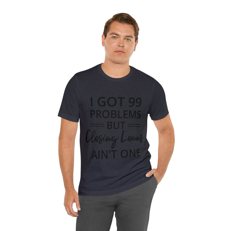 Closing Loans Short Sleeve Tee - Absolute fashion 2020
