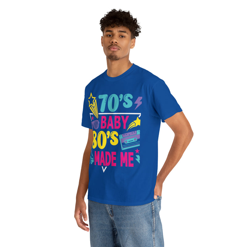 70's Baby 80's Made Me Tee - Absolute fashion 2020