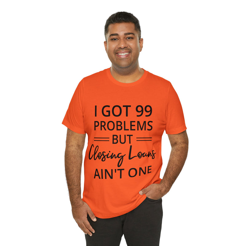 Closing Loans Short Sleeve Tee - Absolute fashion 2020