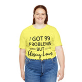 Closing Loans Short Sleeve Tee - Absolute fashion 2020