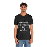 Preapproving Homeowners Tee-2