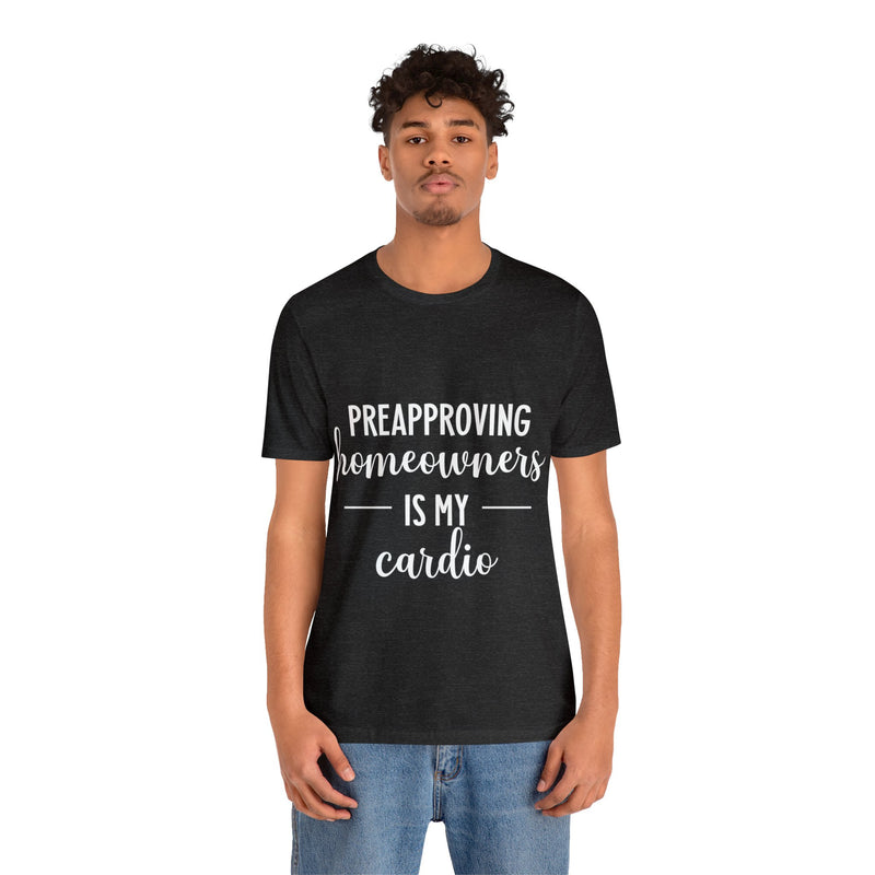 Preapproving Homeowners Tee-2