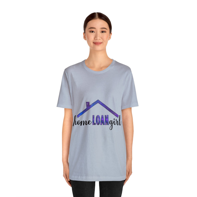 Home Loan Girl Tee - Absolute fashion 2020