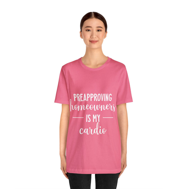Preapproving Homeowners Tee-2