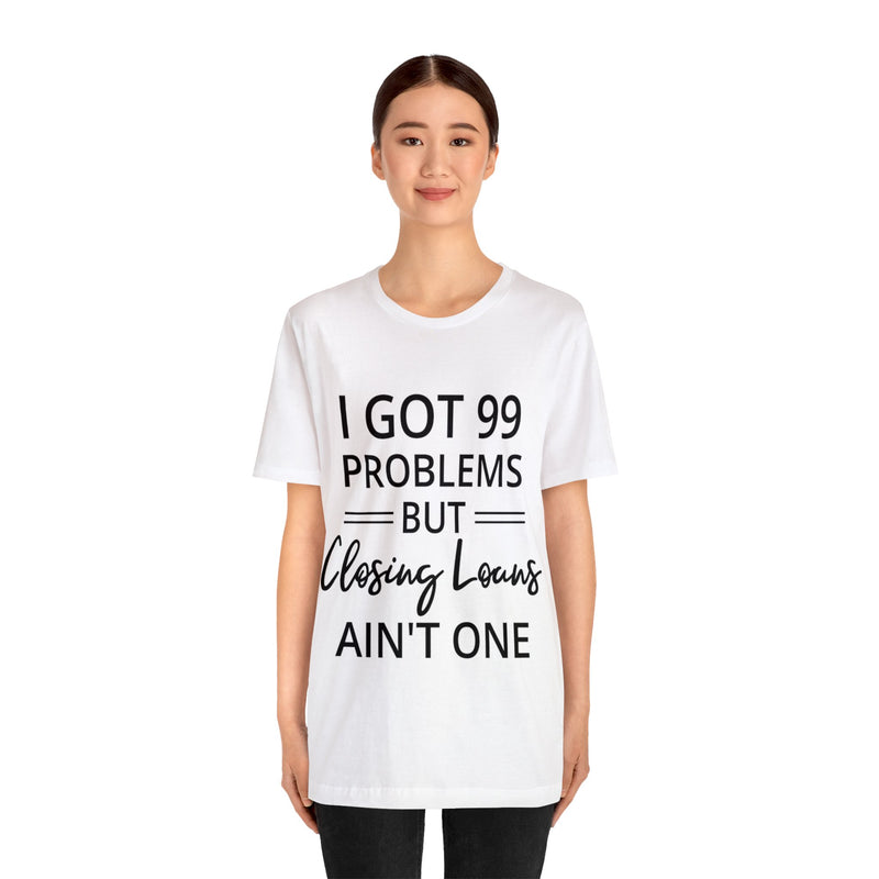 Closing Loans Short Sleeve Tee - Absolute fashion 2020