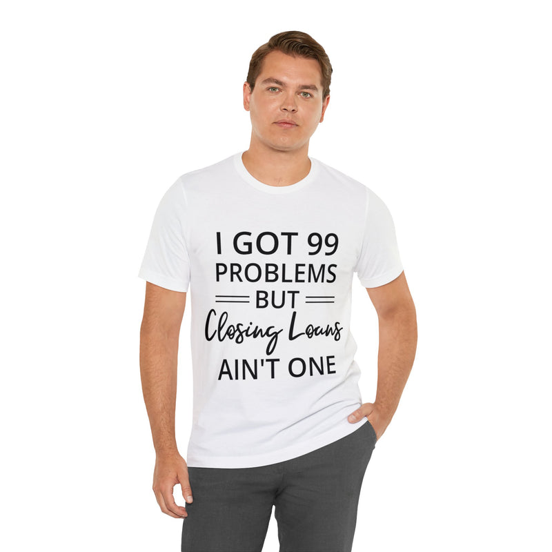 Closing Loans Short Sleeve Tee - Absolute fashion 2020