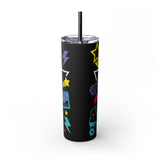 I'm an 80s kinda Girl Skinny Tumbler with Straw, 20oz - Absolute fashion 2020