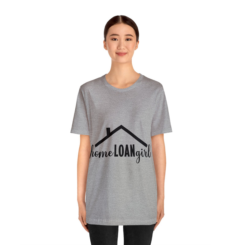 Home Loan Girl Tee-2 - Absolute fashion 2020