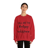 Mortgage Whisperer Sweatshirt