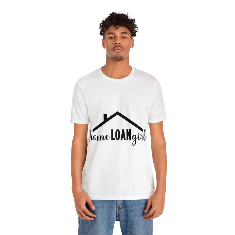 Home Loan Girl Tee-2 - Absolute fashion 2020