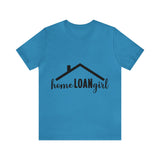 Home Loan Girl Tee-2 - Absolute fashion 2020