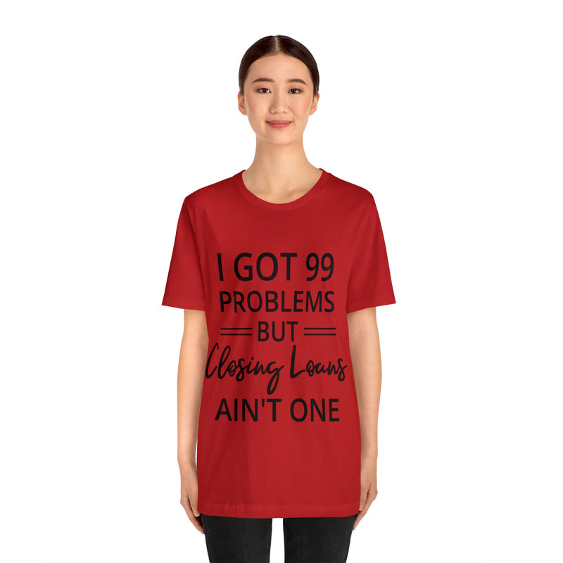 Closing Loans Short Sleeve Tee - Absolute fashion 2020
