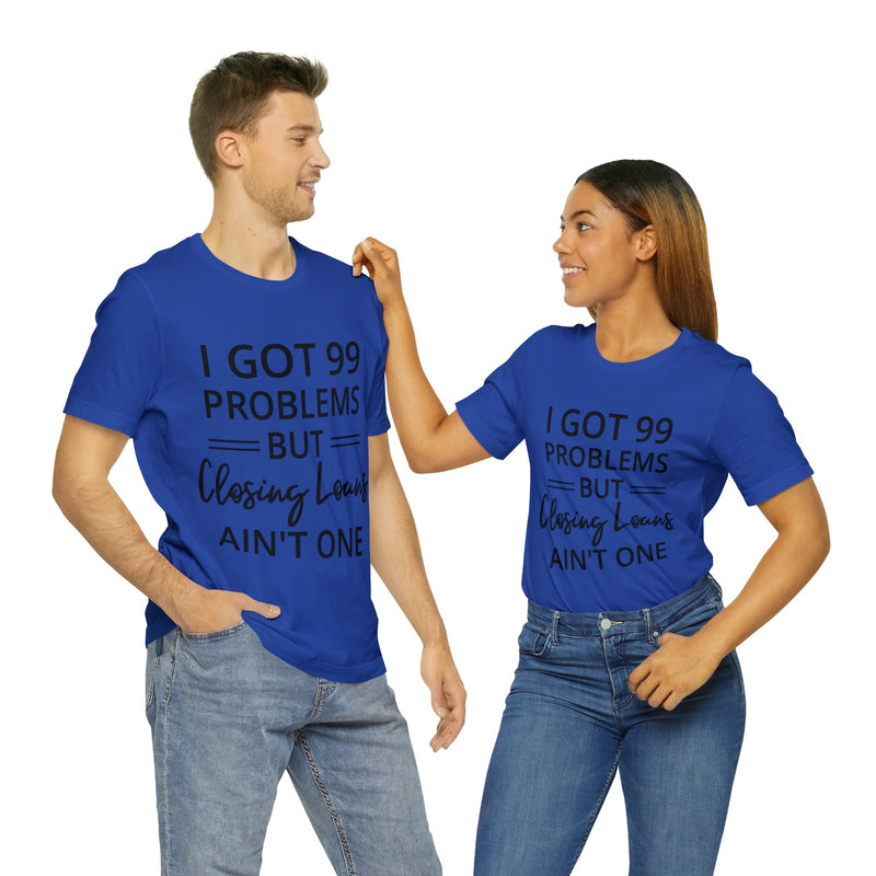 Closing Loans Short Sleeve Tee - Absolute fashion 2020