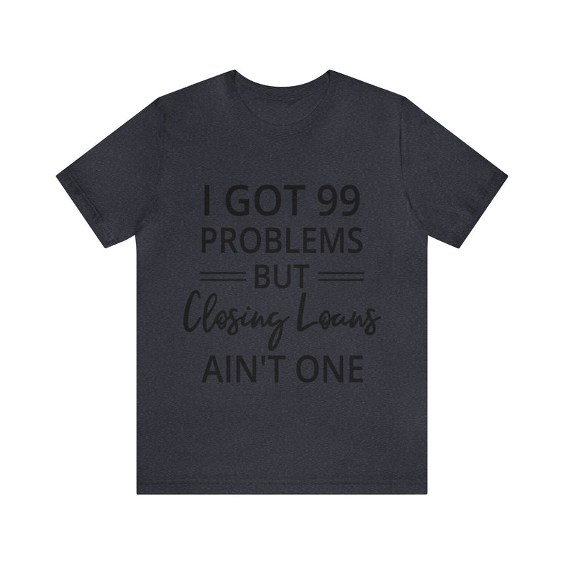 Closing Loans Short Sleeve Tee - Absolute fashion 2020