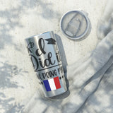I did it, So we doing Paris-Vagabond 20oz Tumbler