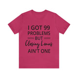 Closing Loans Short Sleeve Tee - Absolute fashion 2020