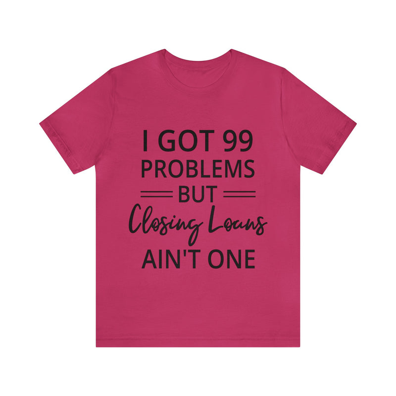 Closing Loans Short Sleeve Tee - Absolute fashion 2020