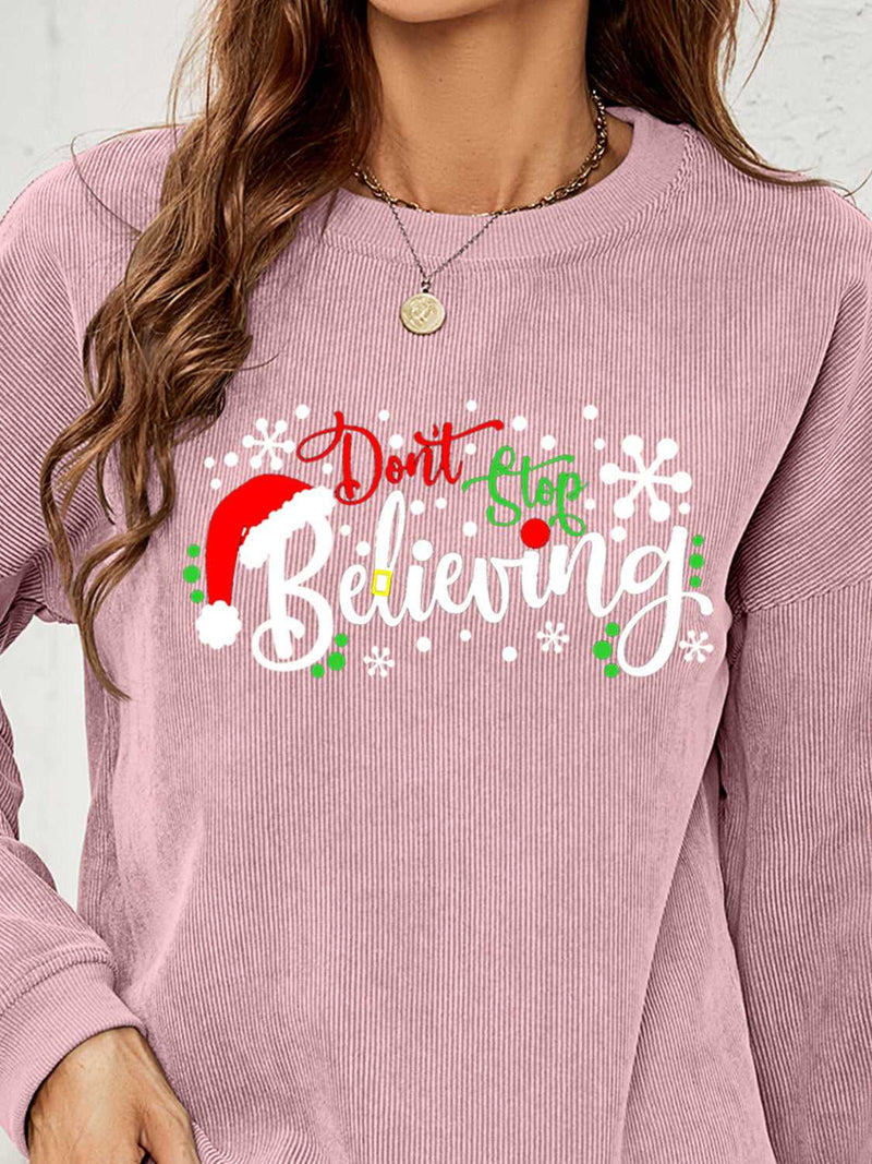 DON'T STOP BELIEVING Graphic Sweatshirt - Absolute fashion 2020