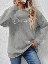 FOLLOW YOUR DREAMS Graphic Sweatshirt - Absolute fashion 2020