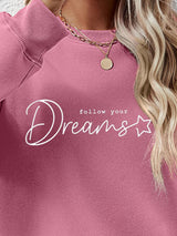 FOLLOW YOUR DREAMS Graphic Sweatshirt - Absolute fashion 2020