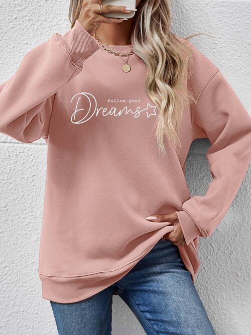 FOLLOW YOUR DREAMS Graphic Sweatshirt - Absolute fashion 2020